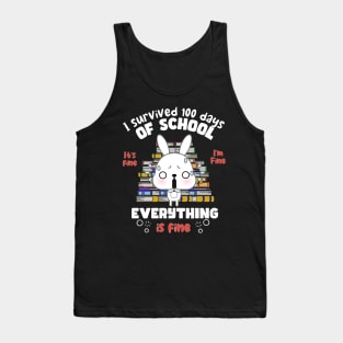 I survive 100 days of School all is fine Tank Top